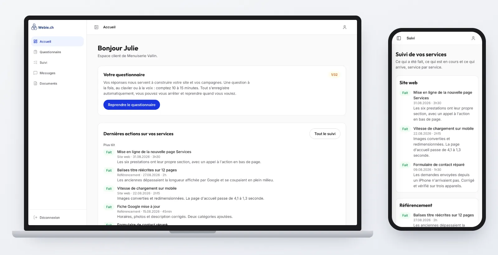 L’espace client Webie sur ordinateur (page d’accueil avec les dernières actions) et sur téléphone (suivi des services), pour un client de démonstration