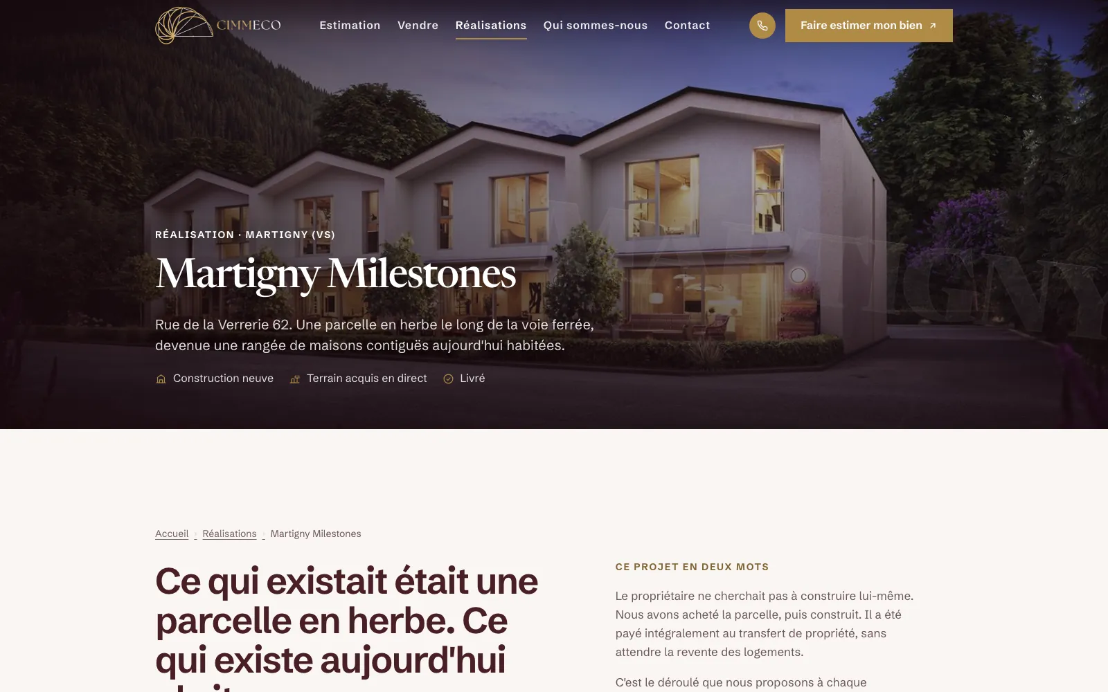 Fiche de la réalisation Martigny Milestones sur cimmeco.ch